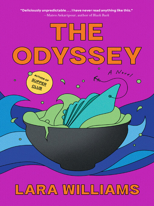 Title details for The Odyssey by Lara Williams - Available